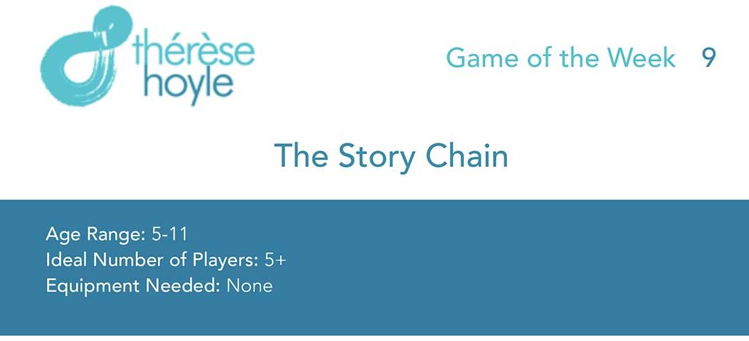 Game of Week #9:  The Story Chain